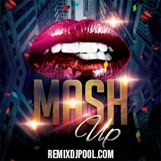 Mash Up Megapack (July 2023) (3) - DJ Pool Records